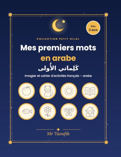 Couverture du livre Mes premiers mots en arabe de Mr Taoufik